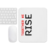 Mouse Pad - Together We Rise