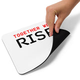 Mouse Pad - Together We Rise